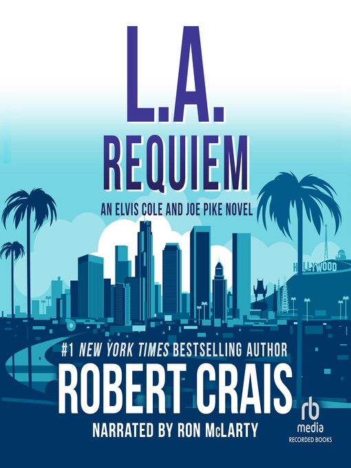 Title details for L.A. Requiem by Robert Crais - Wait list